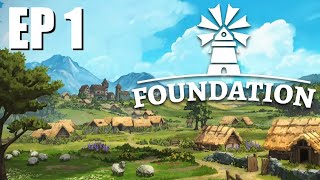 Let's Check Out Foundation 1.0! - Ep 1