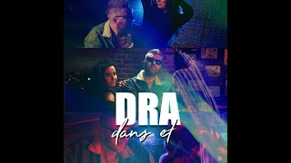 DRA - Dans Et 💃  [4K]