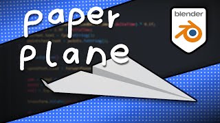 Modeling a paper plane in blender!