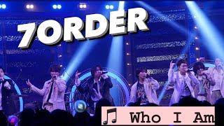 🎵 Who I Am 7ORDER