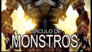 Círculo de Monstros - Filme completo Dublado