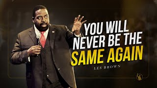WATCH THIS EVERYDAY AND CHANGE YOUR LIFE - Les Brown Motivation