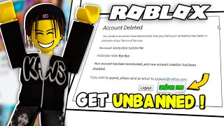 How To Get Unbanned From Roblox (New Method) How To Appeal Roblox Ban And Get it Back - PC/Mobile