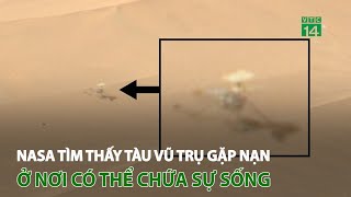 NASA tìm thấy tàu vũ trụ g.ặ.p n.ạ.n ở nơi có thể chứa sự sống | VTC14