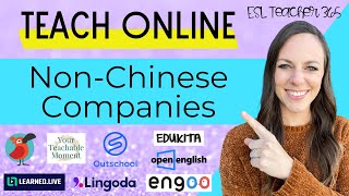 Teach Online Non Chinese Companies | Teach English Online While Traveling