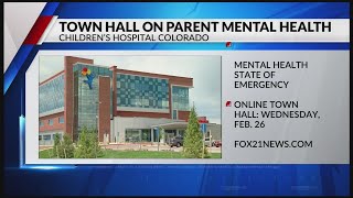 Children’s Hospital Colorado to host town hall on parent mental health