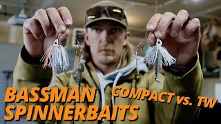 Seth Feider - Bassman Spinnerbaits (Compact vs TW)