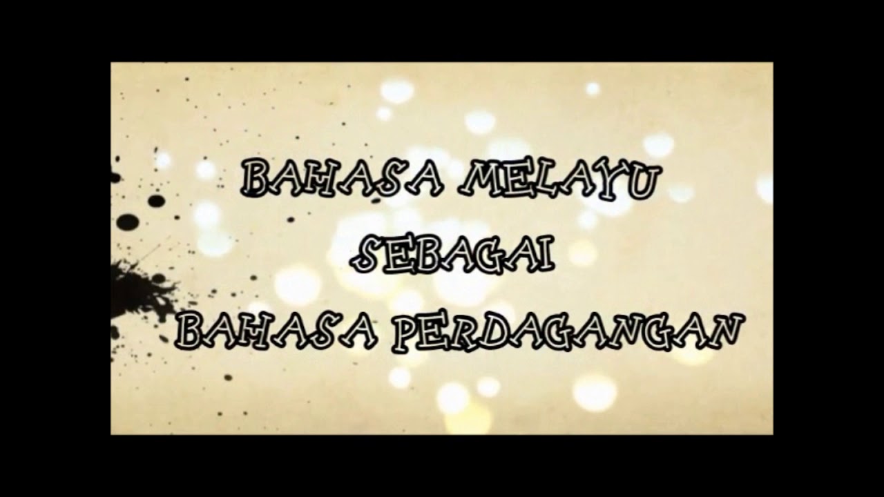 SEJARAH TAHUN 5 ( UNIT 3: BAHASA MELAYU WARISAN KITA ) - YouTube