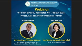 STR dan SIP di UU Kesehatan No. 17 Tahun 2023: Proses, Alur dan Peran Organisasi Profesi