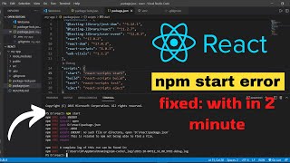 npm start not working / How to fix npm error React /npm start error node js /npm start in vs code