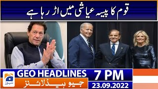 Geo News Headlines 7 PM - Imran Khan on Govt - 23 September 2022