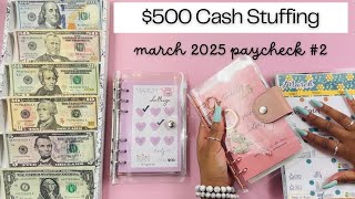 MARCH NO. 2 CASH STUFFING OF 2025 | Paycheck Cash Stuffing | SAVINGS CHALLENGE STUFFING | March #1