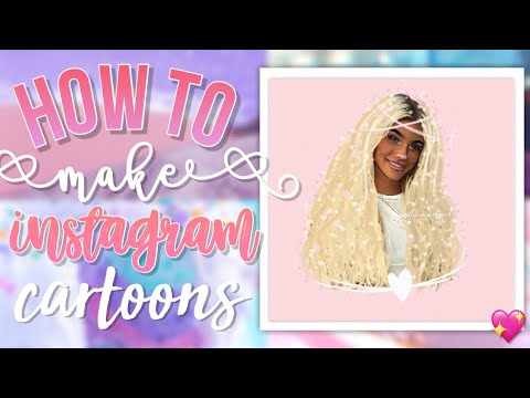HOW TO MAKE INSTAGRAM TRENDY CARTOONS (NEW) HOW TO MAKE INSTAGRAM TRENDY CARTOONS (NEW)