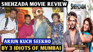 Shehzada Movie Review | By 3 Idiots Of Mumbai | Kartik Aaryan | Kriti Sanon