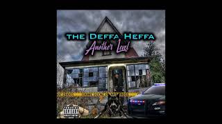 The Deffa Heffa - Another Level