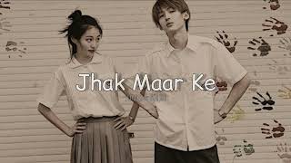 Jhak Maar Ke (Slowed & Reverb) Ice_cream_lofi