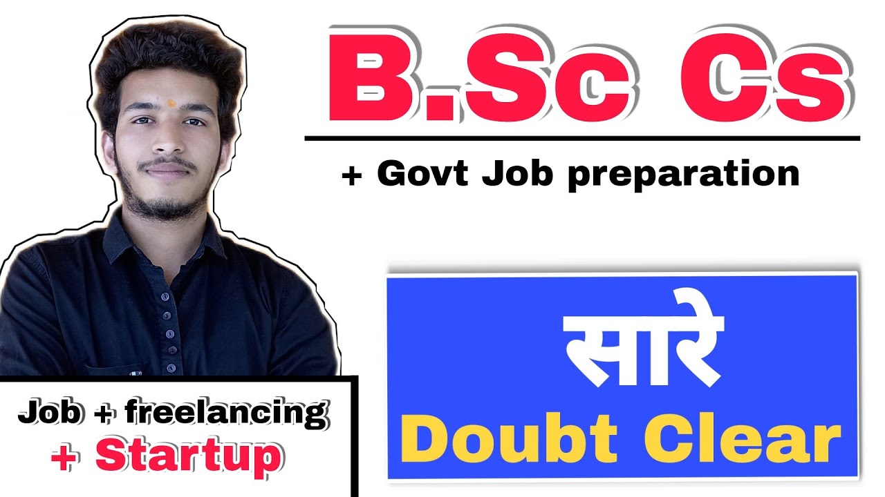 Bsc Cs Course Details In Hindi || Govt Job Preparation + Bsc Cs - YouTube