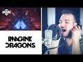 Imagine Dragons - Natural - Vocal Cover - Modern Singing Method