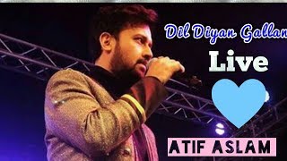 Atif Aslam live Dil diyan gallan in Concert | Atif Aslam new song