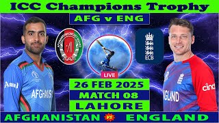 Afghanistan vs England | AFG vs ENG Live | 8th Match of ICC Champions Trophy 2025 | ENG vs AFG Live