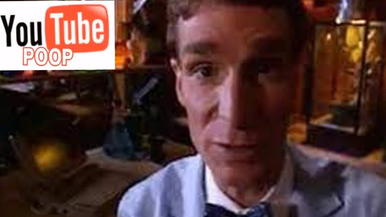 Youtube Poop Bill Nye The Sos Guy Youtube