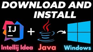 How to Download and Install IntelliJ IDEA and Setup for Java on Windows 10/11