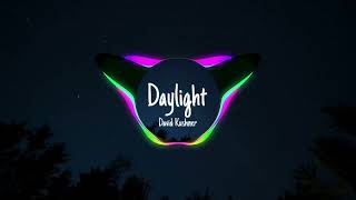 David Kushner - Daylight (Speed up)