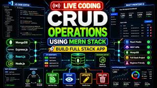 🔴🚀 LIVE Coding: CRUD Operations Using MERN Stack | Build a Full Stack Application from Scratch