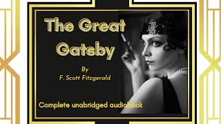 The Great Gatsby, by F. Scott Fitzgerald: complete unabridged audiobook