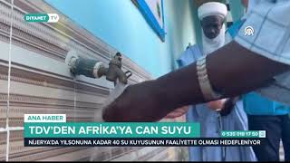 TDV’den Afrika’ya Can Suyu