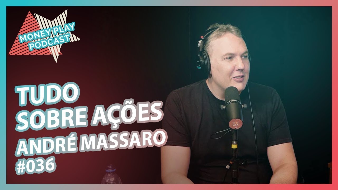 André Massaro Moneyplay Podcast 36 Youtube