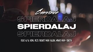 Convince - Spierdalaj (feat. N/A, Hedo Jackinabox, Idżi, parapet_wkd, Kozak, minor_wkd \u0026 Barto)