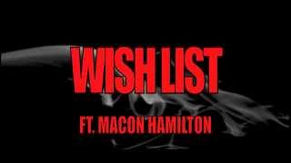 @LILG_ej - Wish List Ft. @MaconHamilton