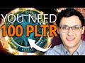 Why You Need 100 Palantir Shares Today!