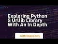 Exploring Python s urllib Library with an In Depth