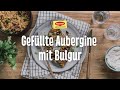 Gefüllte Aubergine mit Bulgur