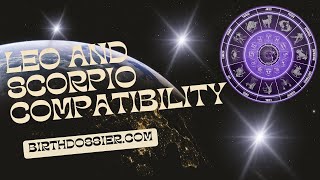 Leo and Scorpio Compatibility: Uniting Passion and Depth