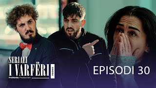 SERIALI I VARFËRI | Promo - Episodi 30