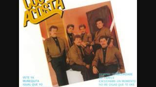 Los Acosta - Escuchame un Momento