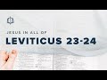 Leviticus 23-24 | Holy Time | Bible Study