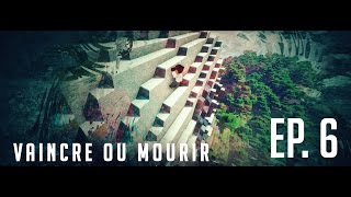 Vaincre ou Mourir - Saison 2 - Ep 6 [Minecraft UHC | FR]
