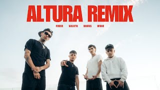 ALTURA REMIX - FOSSE, VALUTO, DAVUS, WAVE