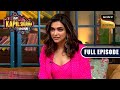 Deepika Shares Why Ranveer Is Jealous Of Kapil | The Kapil Sharma Show | Full Episode