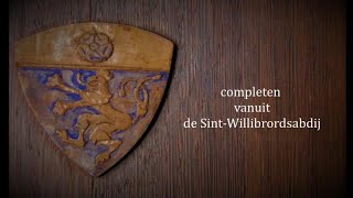 Completen(download het nieuwe boekje in beschrijving)-Sint-Willibrordsabdij - 04-12-2024  20:30 uur