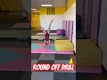 roundoff drills skilldevelopment kidshandsonlearning tumblingpractice practicetime