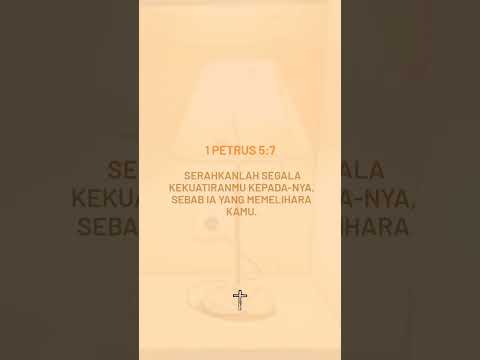 1 Petrus 5:7 Serahkanlah Segala Kekuatiranmu Kepada-Nya, Sebab Ia Yang ...