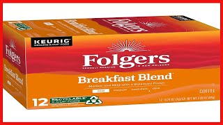 Great product -  Folgers Breakfast Blend Mild Roast Coffee, 72 Keurig K-Cup Pods