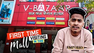 First Time Visiting Here || V-Bazaar Mall || Rissshhu Vlogs