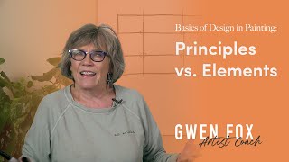 Basic of Design in Painting: Principles vs. Elements