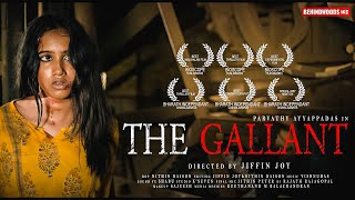 The Gallant - Official Teaser | Award Winning Thriller Short Film | Parvathy Ayyappadas